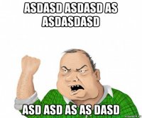 asdasd asdasd as asdasdasd asd asd as as dasd