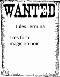 Jules Lermina Très forte magicien noir