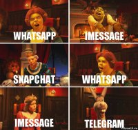 WhatsApp iMessage Snapchat WhatsApp iMessage Telegram