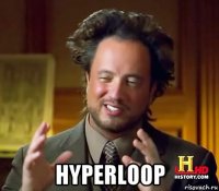  hyperloop