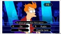 Îţi place grupa Râzi fără oprire ... Da Putin Nu Foarte tare