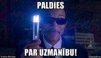 paldies par uzmanību!