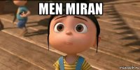 men miran 