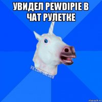 увидел pewdipie в чат рулетке 