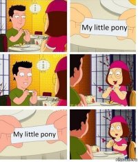 My little pony My little pony