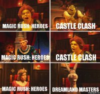 Magic Rush: heroes Castle Clash Magic Rush: Heroes Castle Clash Magic Rush: heroes Dreamland masters