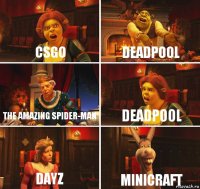 CSGO Deadpool The Amazing Spider-Man Deadpool DayZ Minicraft