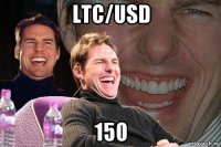 ltc/usd 150