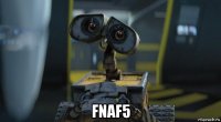 fnaf5
