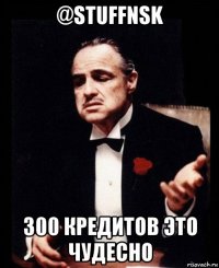 @stuffnsk 300 кредитов это чудесно