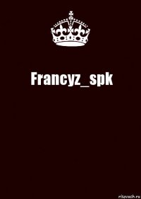 Francyz_spk 