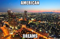 american dreams