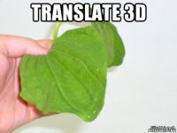 translate 3d 