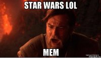 star wars lol mem