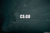 CS:GO