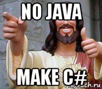 no java make c#