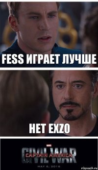 fEss играет лучше нет EXZO