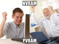 nvram pvram