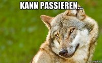 kann passieren... 