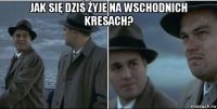 jak się dziś żyje na wschodnich kresach? 