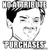 no attribute 'purchases'
