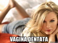  vagina dentata