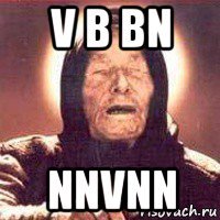 v b bn nnvnn