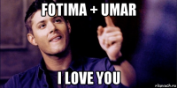 fotima + umar i love you