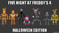 five night at freddy's 4 halloween edition