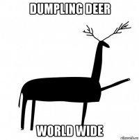dumpling deer world wide