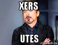 xers utes