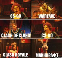 CS-GO Warface Clash of Clans CS-GO Clash royale Майнкрафт