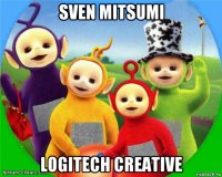 sven mitsumi logitech creative