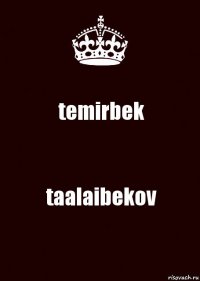 temirbek taalaibekov