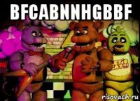 bfcabnnhgbbf 