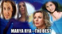  marya rya --the best