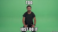 tdd just do it