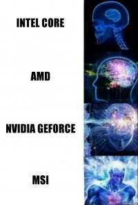 Intel Core AMD NVIDIA GeForce MSI