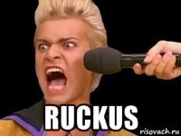  ruckus