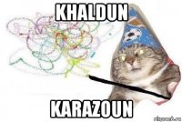 khaldun karazoun