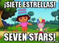 ¡siete estrellas! seven stars!