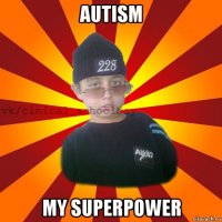 autism my superpower