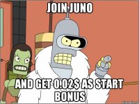 join juno and get 0.02$ as start bonus
