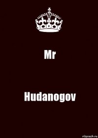Mr Hudanogov