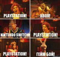 Playstation! XBox! Nintendo switch! Playstation! playstation! Гейм Бой!