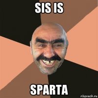 sis is sparta