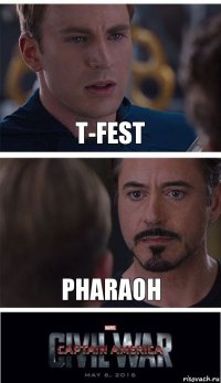 T-Fest PHARAOH