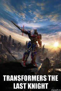  transformers the last knight