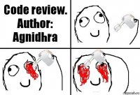 Code review.
Author: Agnidhra