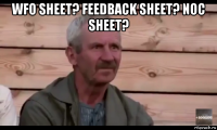 wfo sheet? feedback sheet? noc sheet? 
